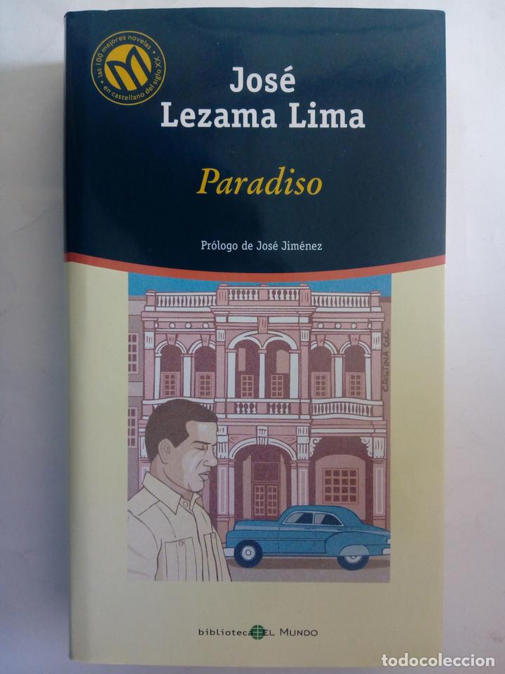 Libros: Paradiso - Jos&eacute; Lezama Lima. Pr&oacute;logo de Jos&eacute; Jim&eacute;nez - Foto 1