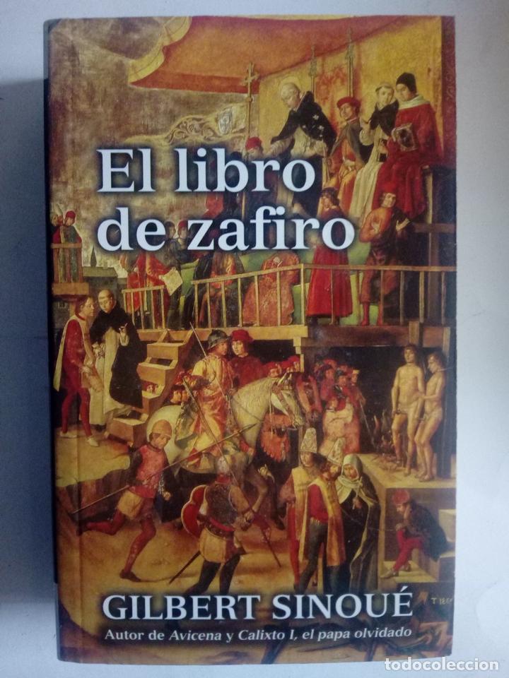 Libros: El libro de zafiro - Gilbert Sinou&eacute; - Foto 1