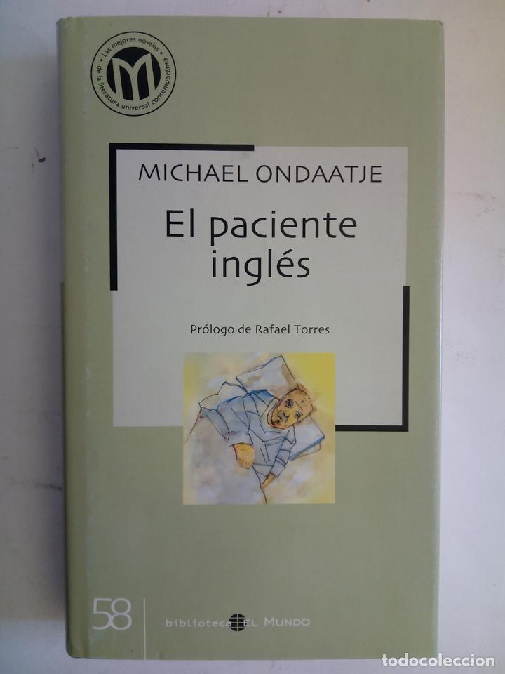 Libros: El paciente ingl&eacute;s - Michael Ondaatje. Pr&oacute;logo de Rafael Torres - Foto 1