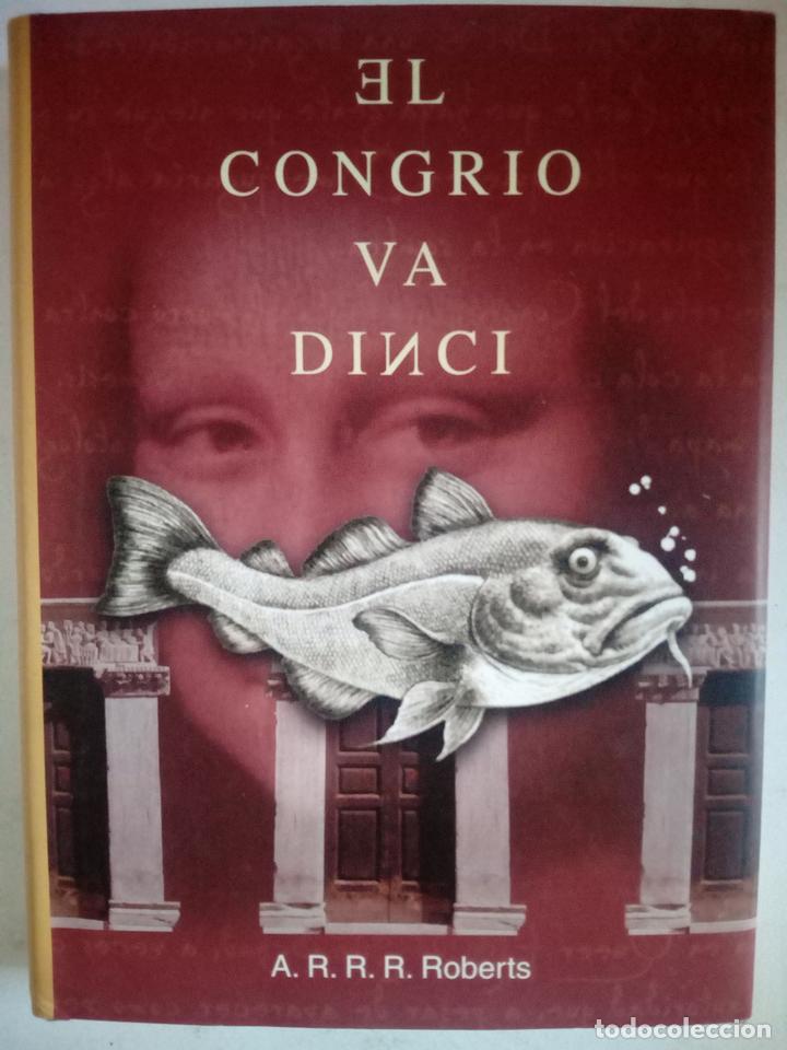 Libros: El congrio va dinci - A.R.R.R. Roberts - Foto 1
