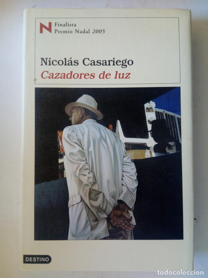 Libros: Cazadores de luz - Nicol&aacute;s Casariego - Foto 1