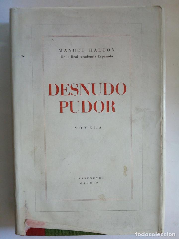 Libros: Desnudo pudor - Manuel Halc&oacute;n - Foto 1