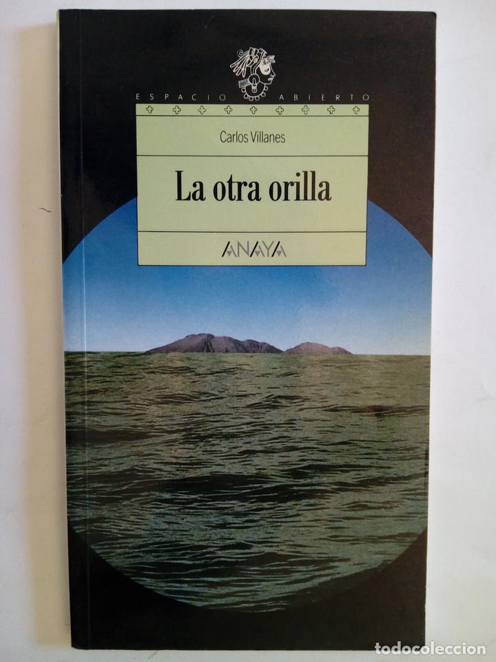 Libros: La otra orilla - Carlos Villanes - Foto 1