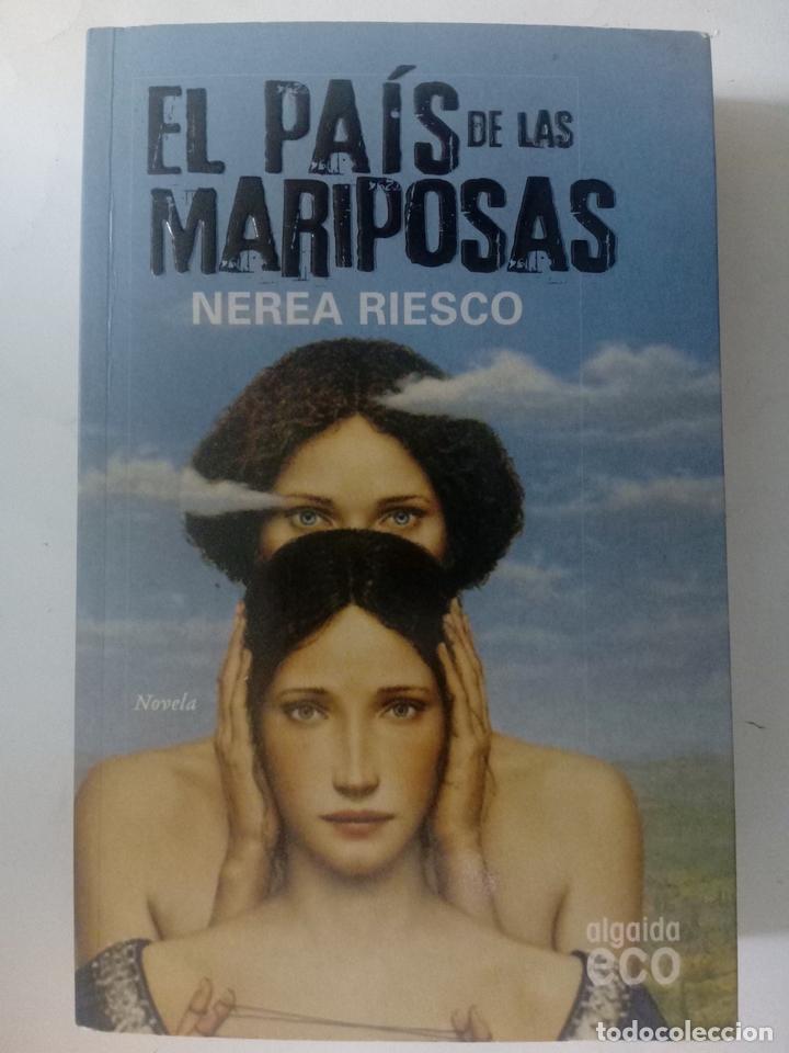 Libros: El pa&iacute;s de las mariposas - Nerea Riesco - Foto 1