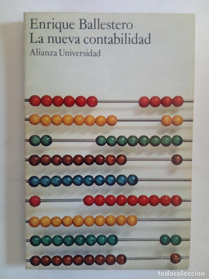 Libros: La nueva contabilidad - Enrique Ballestero - Foto 1