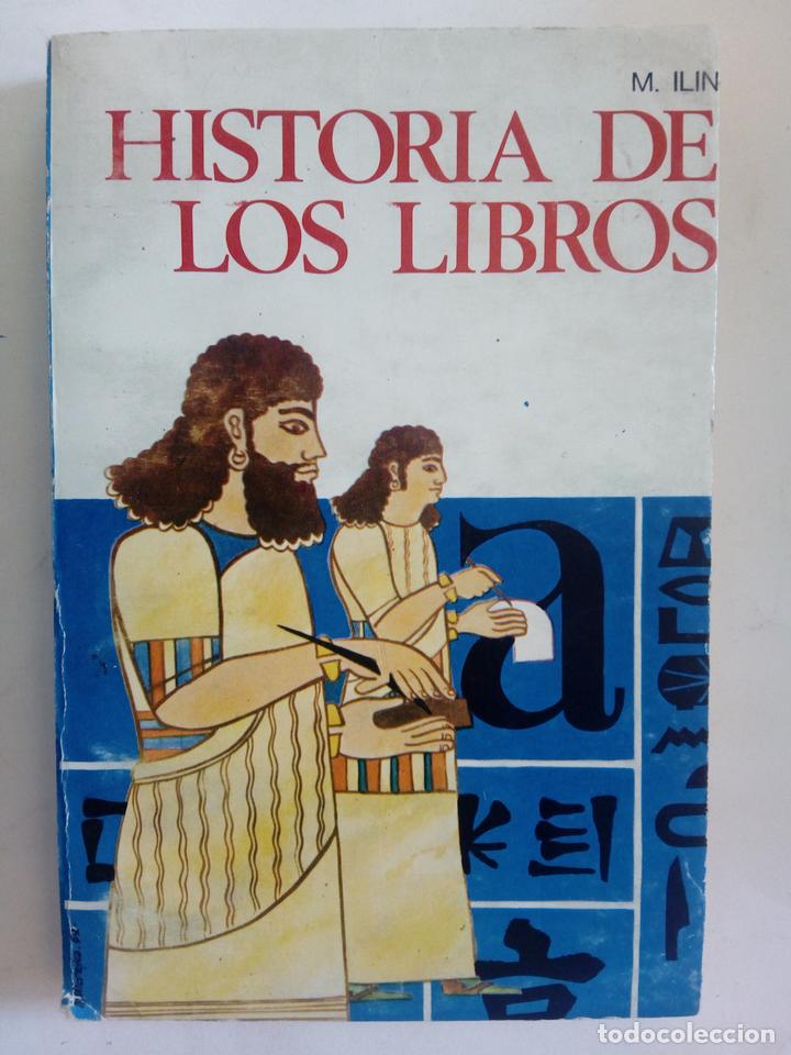 Libros: Historia de los libros - M. Ilin - Foto 1