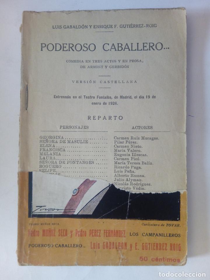 Libros: Poderoso caballero - Luis Gabald&oacute;n y Enrique F. Guti&eacute;rrez-Roig - Foto 1