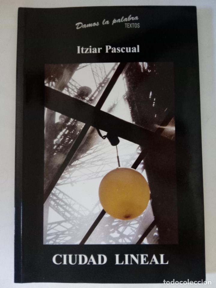 Libros: Ciudad Lineal - Itziar Pascual - Foto 1