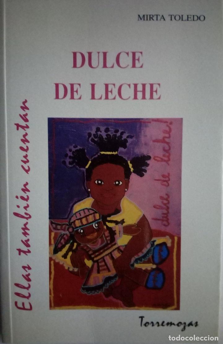 Libros: Dulce de leche - Mirta Toledo - Foto 1