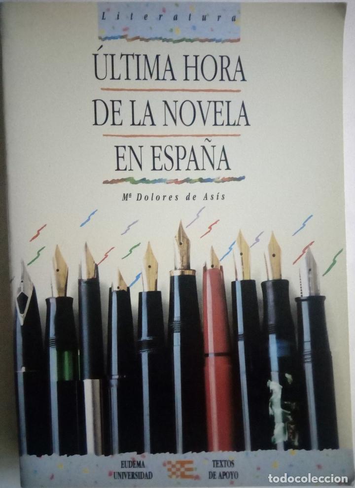 Libros: &Uacute;ltima hora de la novela en Espa&ntilde;a - M&ordf; Dolores de As&iacute;s - Foto 1