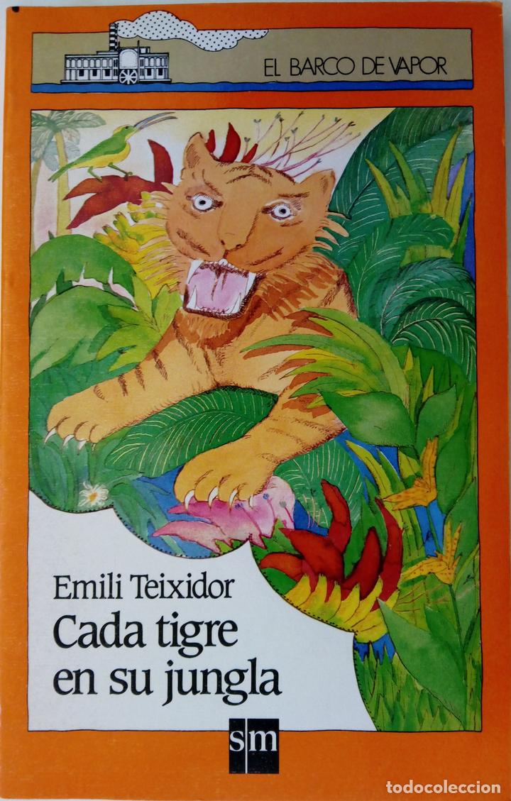 Libros: Cada tigre en su jungla - Emili Teixidor - Foto 1