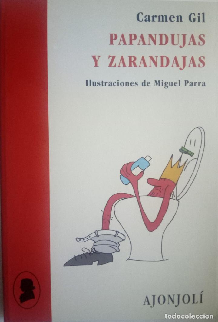 Libros: Papandujas y zarandajas - Carmen Gil - Foto 1