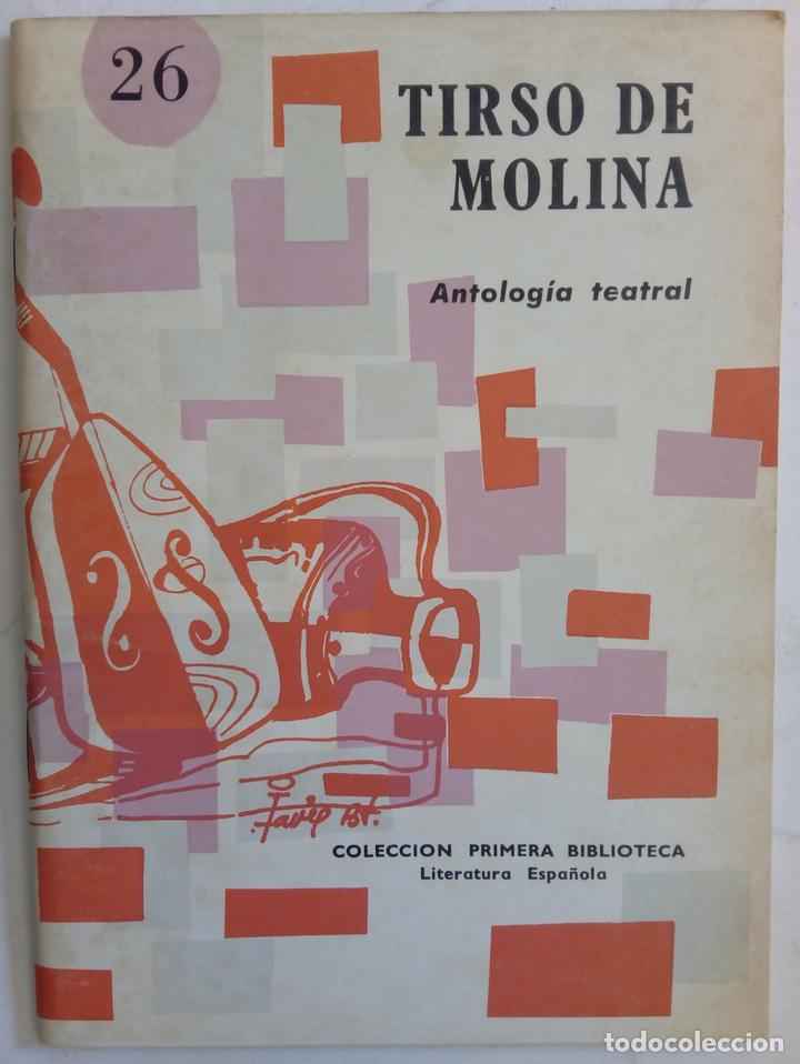 Libros: Antolog&iacute;a teatral - Tirso de Molina - Foto 1