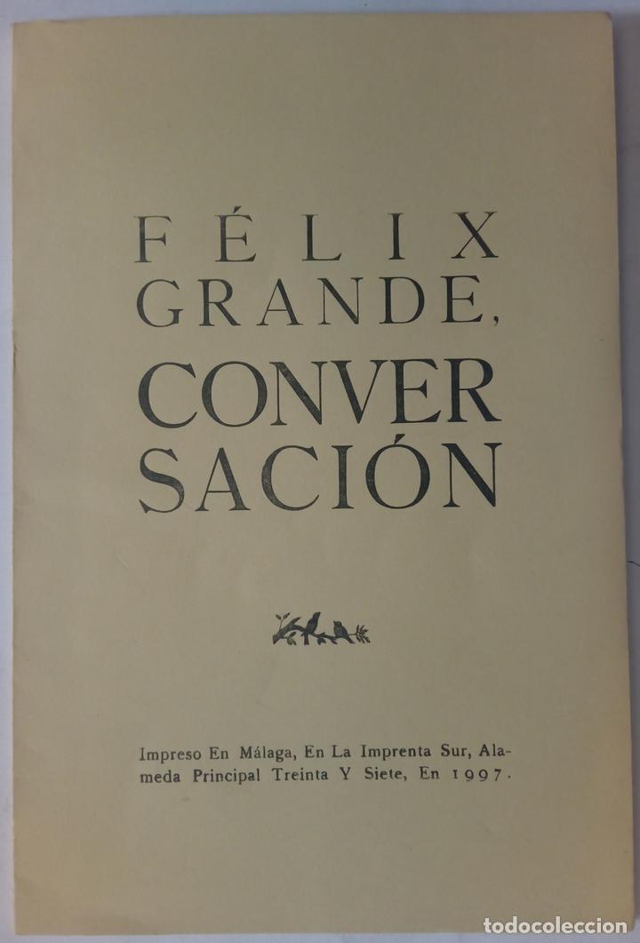 Libros: Conversaci&oacute;n - F&eacute;lix Grande - Foto 1