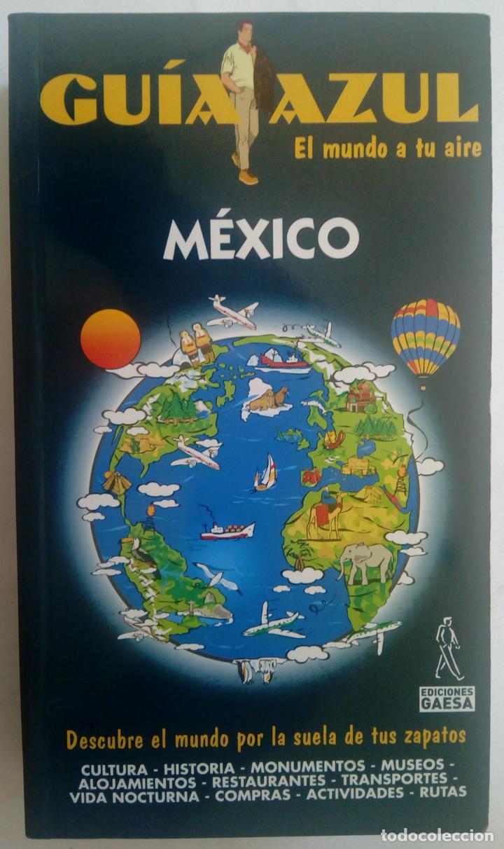 Libros: M&eacute;xico. Gu&iacute;a azul - Foto 1