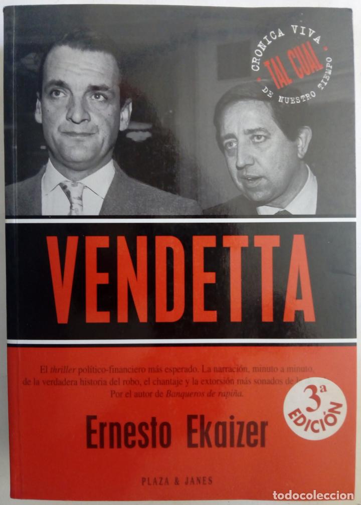 Libros: Vendetta - Ernesto Ekaizer - Foto 1