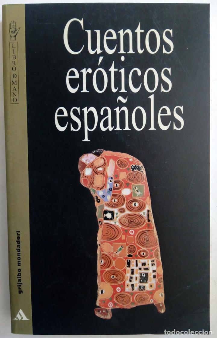 Libros: Cuentos er&oacute;ticos espa&ntilde;oles - VVAA - Foto 1