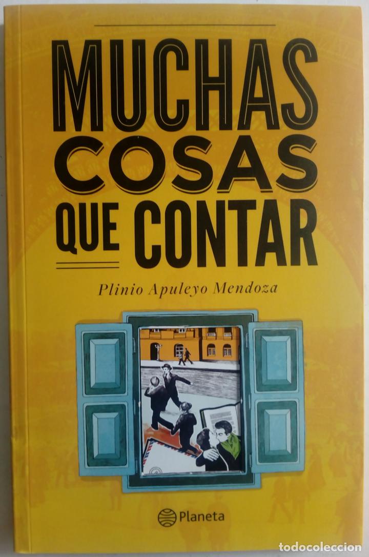 Libros: Muchas cosas que contar - Plinio Apuleyo Mendoza - Foto 1