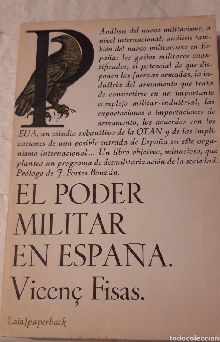 Libros: El Poder Militar en Espa&ntilde;a. Vicen&ccedil; Fisas. Ed. Laia - Foto 1