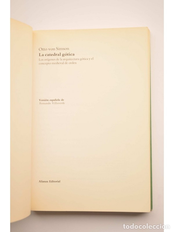 Libros: La Catedral G&oacute;tica - SIMSON, Otto von - Foto 2