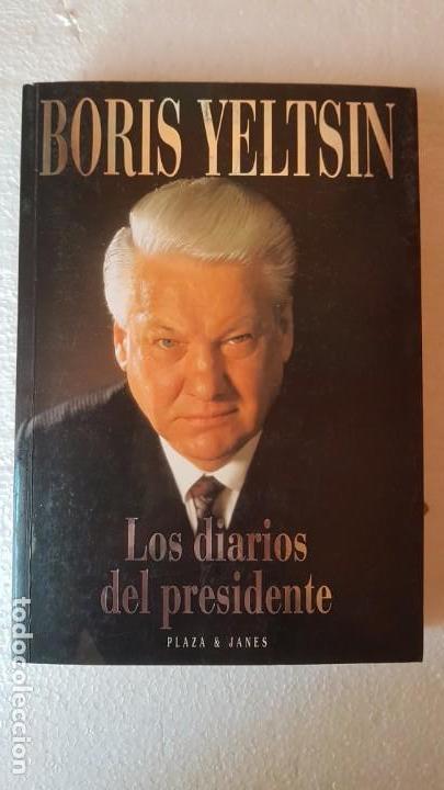 Libros: Los diarios del presidente - Boris Yeltsin - Foto 1