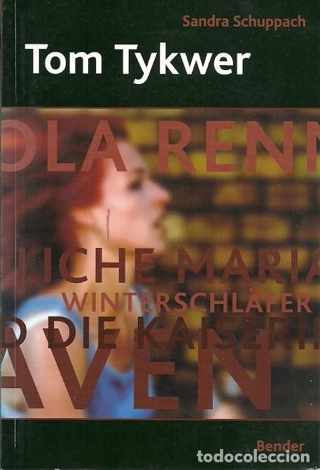Libros: TOM TYKWER SANDRA SCHUPPACH BENDER - Foto 1