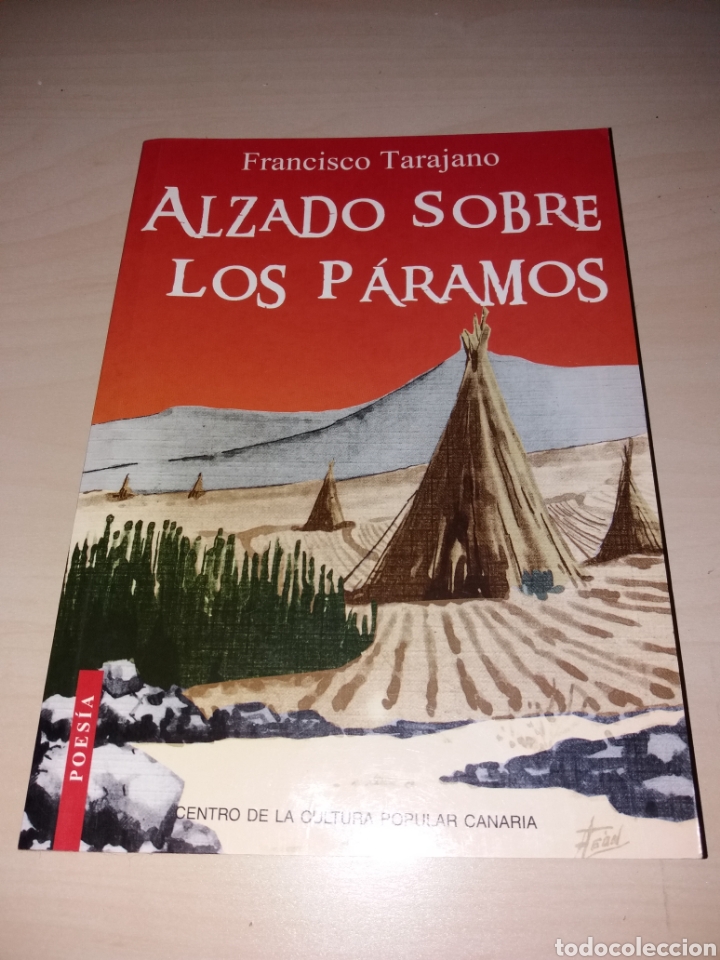 Libros: ALZADO SOBRE LOS P&Aacute;RAMOS - FRANCISCO TARAJANO - Foto 1