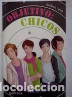 Libros: Objetivo: chicos - Kathryn Lamb - Foto 1