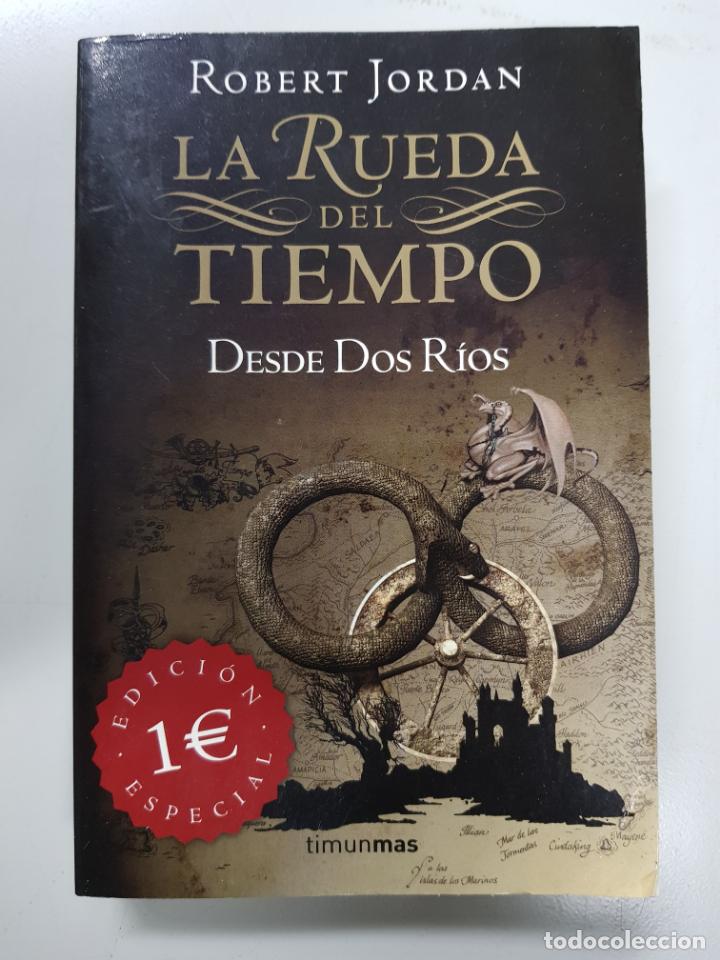 Libros: Desde dos R&iacute;os / Robert Jordan - Foto 1