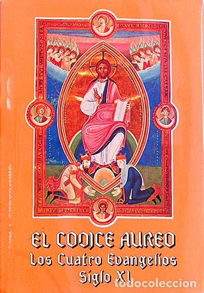 Libros: El c&oacute;dice &aacute;ureo. Los Cuatro Evangelios. Siglo XI - Matilde L&oacute;pez Serrano - Foto 1