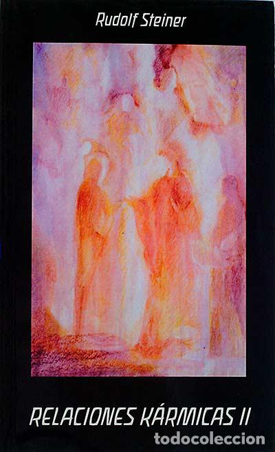 Libros: Relaciones k&aacute;rmikas II - Rudolf Steiner - Foto 1