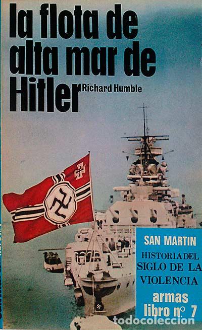 Libros: La flota de alta mar de Hitler - Richard Humble - Foto 1