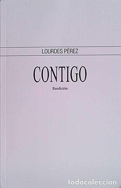 Libros: Contigo - Lourdes P&eacute;rez - Foto 1