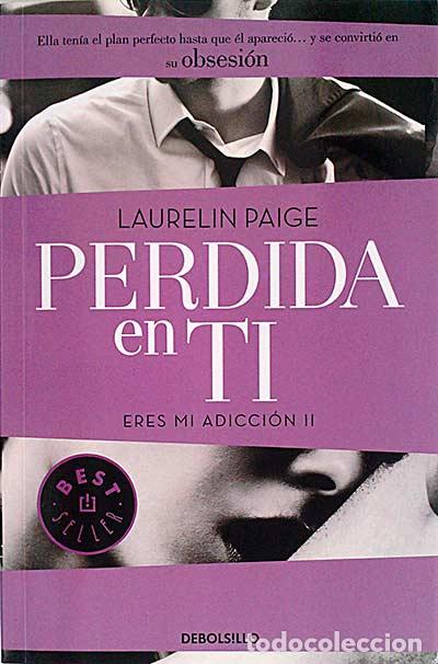 Libros: Perdida en ti - Laurelin Paige - Foto 1