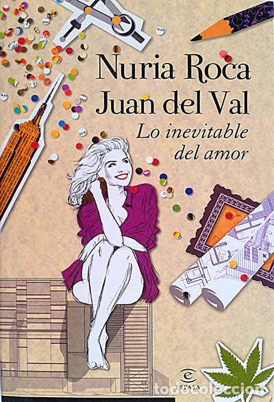 Libros: Lo inevitable del amor - Nuria Roca / Juan del Val - Foto 1