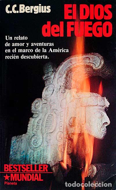 Libros: El Dios del fuego - C.C.Bergius - Foto 1