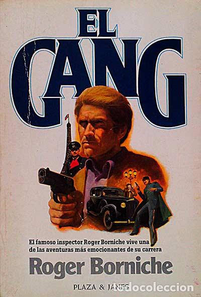 Libros: El Gang - Roger Borniche - Foto 1