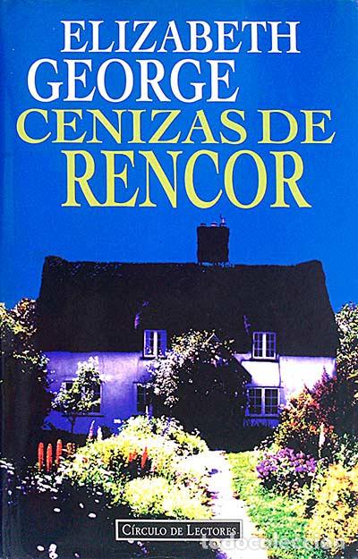 Libros: Cenizas de rencor - Elizabeth George - Foto 1
