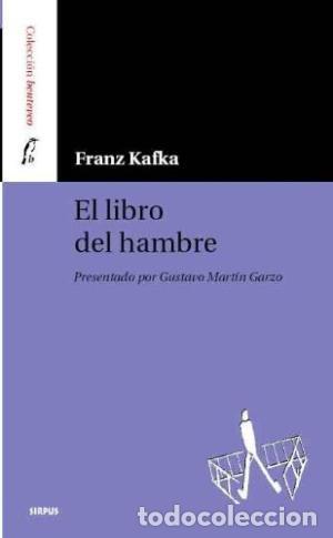 Libros: EL LIBRO DEL HAMBRE - Kafka,Franz - Foto 1