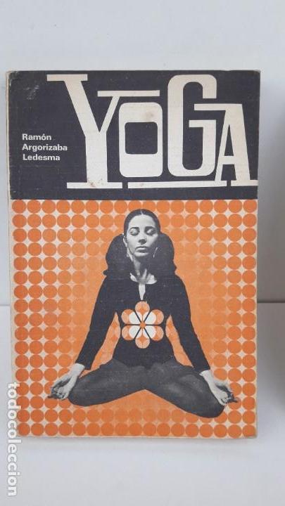 Libros: YOGA. Ram&oacute;n Argorizaba Ledesma. - Foto 1