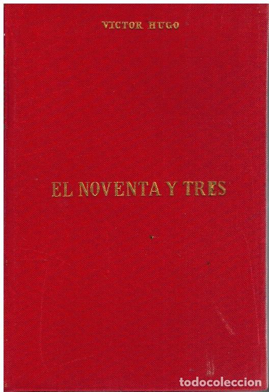 Libros: EL NOVENTA Y TRES. - Foto 1