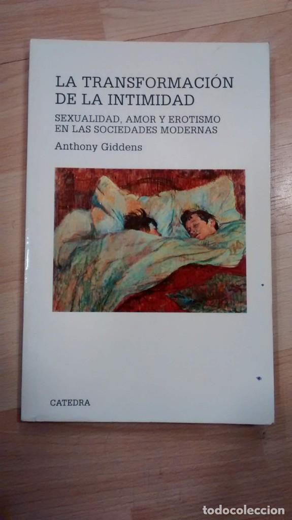 Libros: La transformaci&oacute;n de la intimidad. Anthony Gidens - Foto 1