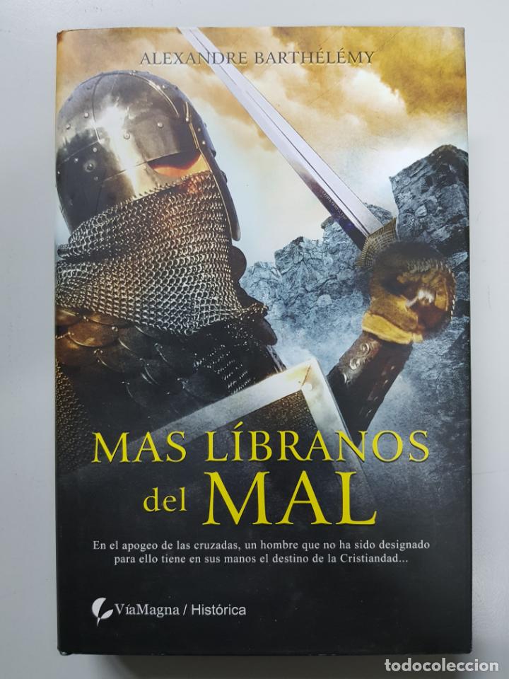 Libros: Mas libranos del mal (Historica (ViaMagna) / Alexandre Barthelemy - Foto 1