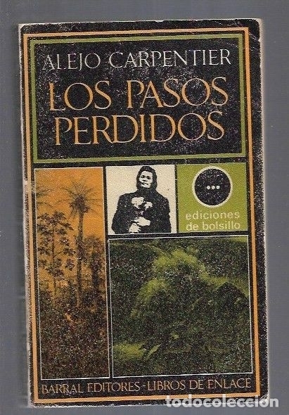 Libros: PASOS PERDIDOS - LOS - CARPENTIER, ALEJO - Foto 2