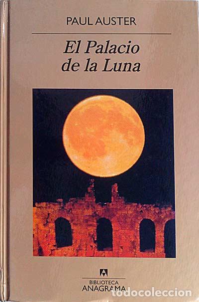 Libros: El palacio de la Luna - Auster, Paul - Foto 1