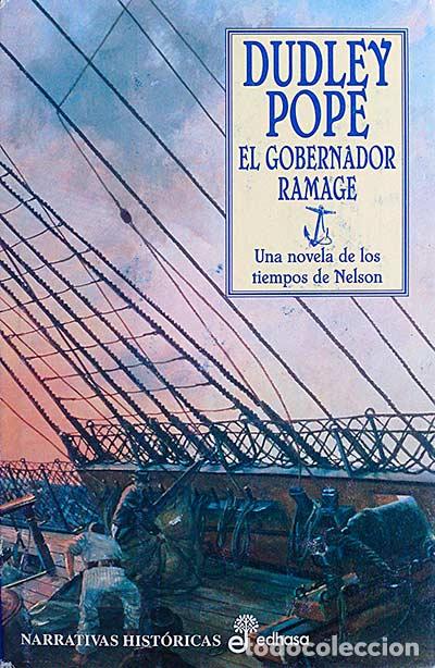 Libros: El gobernador Ramage - Dudley Pope - Foto 1
