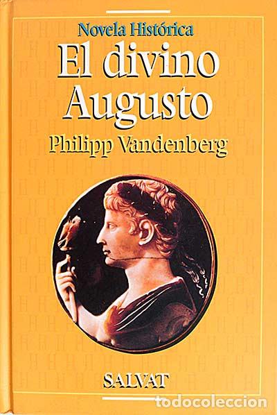Libros: El divino Augusto - Vandenberg, Philipp - Foto 1