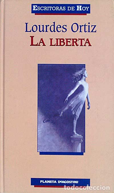 Libros: La Liberta - Lourdes Ortiz - Foto 1