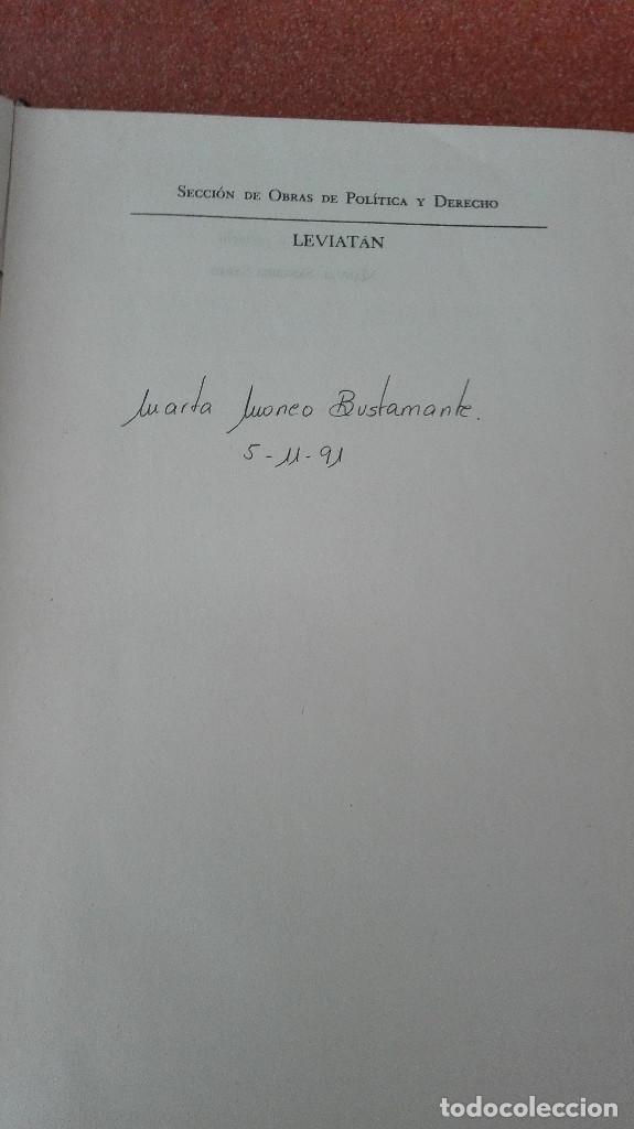 Libros: THOMAS HOBBES LEVIATAN O LA MATERIA,FORMA Y PODER DE UNA REPUBLICA,ECLESIASTICA Y CIVIL 1990 - Foto 2