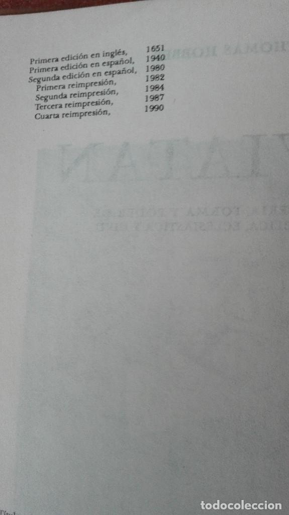 Libros: THOMAS HOBBES LEVIATAN O LA MATERIA,FORMA Y PODER DE UNA REPUBLICA,ECLESIASTICA Y CIVIL 1990 - Foto 3